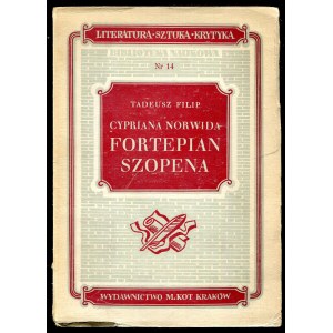 Cypriana Norwida Fortepian Szopena Tadeusz Filip