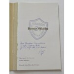 Dzieje Szkoły Podstawowej im. Henryka Jordana autograf Ewy Szeremety