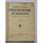 Najnowszy zwięzły przewodnik po Krakowie 1925