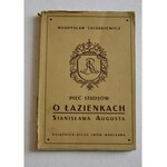 O Łazienkach Stanisława Augusta Tatarkiewicz