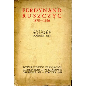 Ferdynad Ruszczyc 1870 - 1936