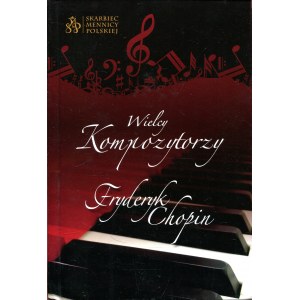 Skarbiec Mennicy Polskiej. Fryderyk Chopin. Srebrna moneta