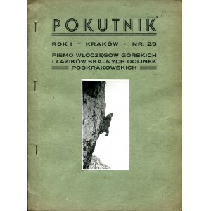 Pokutnik. Pismo Włóczęgów Górskich i Łazików Skalnych Dolinek Podkrakowskich.