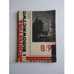 Architektura i Budownictwo nr 8/9 1931