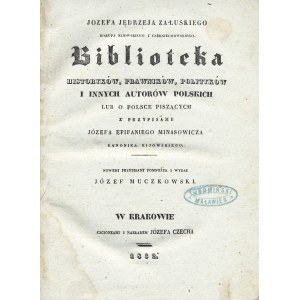 ZAŁUSKI Józef Jędrzej (1702-1774): Biblioteka historyków, prawników