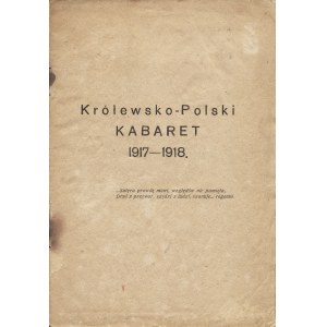 LECHOŃ Jan: Królewsko-Polski Kabaret 1917-1918. [Warszawa: b.w. po 1918]
