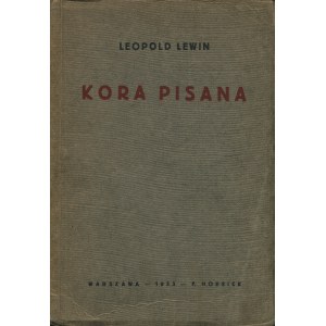 LEWIN Leopold (1910-1995): Kora pisana. Warszawa: F. Hoesick, 1933. - 41, [2] s