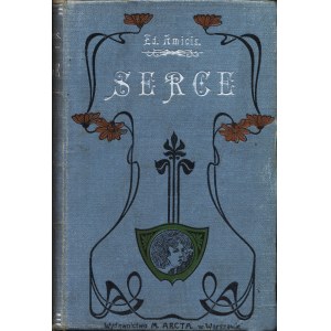 AMICIS Edmund de: Serce. Pamiętnik chłopca