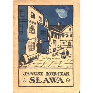 KORCZAK Janusz (1878-1942): Sława. Opowieść. Okładka Józefa Toma. Wyd. nowe