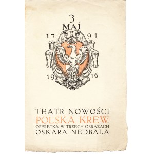 [Program] TEATR Nowości. Polska krew. Operetka w trzech obrazach Oskara Nedbala