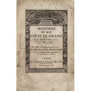 MENESTRIER Claude François: Histoire du Roy Louis Le Grand par les Médailles