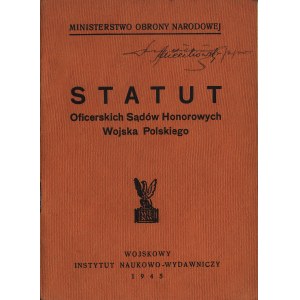STATUT Oficerskich Sądów Honorowych Wojska Polskiego. [Warszawa]