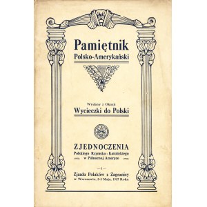 MEDWECKI Franciszek J.: Pamiętnik polsko-amerykański