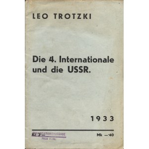 TROTZKI Leo [TROCKI Lew (1879-1940) właśc. Lejba Dawidowicz Bronsztejn]: Die 4