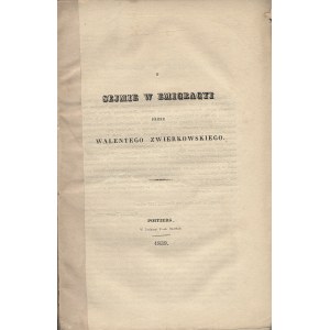 ZWIERKOWSKI Walenty (1788-1859): O sejmie w emigracyi. [acc