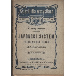 HANCOCK Irving H.: Japoński system fizycznego trenowania ciała dla młodzieży