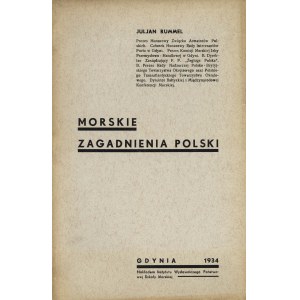 RUMMEL Juljan (1878-1954): Morskie zagadnienia Polski. Gdynia