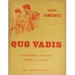 H.SIENKIEWICZ(1846-1916) J.STYKA (1858 -1925), Quo Vadis