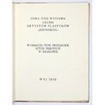 Cech Artystów Plastyków Jednoróg. Ósma (VIII) wystawa ... w gmachu Tow. Przyjaciół Sztuk Pięknych w Krakowie. Kraków...