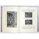 KRUSZYŃSKI Tadeusz - Dzieje sztuki starochrześcijańskiej. Kraków [1914]. Księg. J. Czerneckiego. 4, s. [4], 461, [3]...