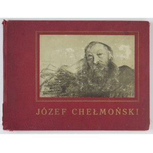 PIOTROWSKI Antoni - Józef Chełmoński. Wspomnienie. Z 3 portretami i 27 reprod. jego dzieł. Kraków [1917]. Nakł. J...