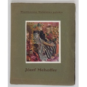 SAMLICKI Marcin - Józef Mehoffer. Kraków [1912]. Księg. J. Czerneckiego, Wieliczka. 8, s. 19, tabl. barwnych 18...