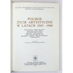 WOJCIECHOWSKI Aleksander - Polskie życie artystyczne w latach 1890-1914. Praca zbiorowa pod red. ... Wrocław 1967...