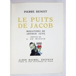 BENOIT Pierre - Le puits de Jacob. Miniatures de Arthur Szyk. Préface de A. de Monzie. Paris 1927. Albin Michel. 8, s. ...