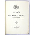 CHEŁMIŃSKI Jan V., MALIBRAN A[lphonse Marie] - L'armée du Duché de Varsovie. Par Jan V. Chelminski. Texte par A...