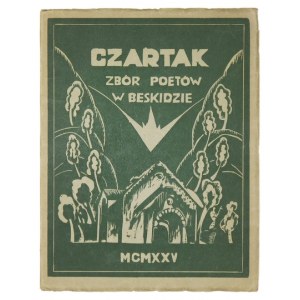 CZARTAK. Zbór poetów w Beskidzie. [Nr 2]. Poezje Janiny Brzostowskiej, Edwarda Kozikowskiego, Tadeusza Szantrocha...