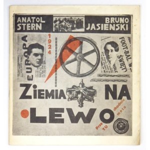 STERN Anatol, JASIEŃSKI Bruno - Ziemia na lewo. Kraków 1987. Wyd. Literackie. 4, s. [44]. brosz...