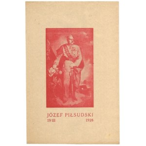 JÓZEF Piłsudski. 19/III 1928. [Warszawa] 1928. B. w