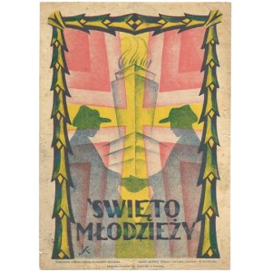 ŚWIĘTO Młodzieży. Poznań [1931?]. Litografja Drukarni Św. Wojciecha