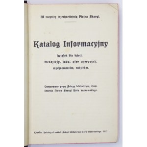 KATALOG informacyjny książek dla dzieci, młodzieży, ludu, sfer szerszych, wychowawców, rodziców...