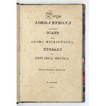 MICKIEWICZ Adam - [Poezye ... T. 7]: Poezye Lorda Byrona tłumaczone. Giaur przez ..., Korsarz przez Edwarda Odyńca...