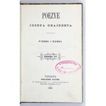 GRAJNERT Józef - Poezye. [Cz.] 1-3. Warszawa 1863-1875. Nakł. autora. 16d, s. [4], 76, [3]; [8], 88; [8], 87. razem opr...