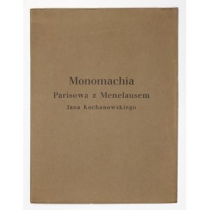 KOCHANOWSKI Jan - Monomachia Parisowa z Menelausem, przekładania .....