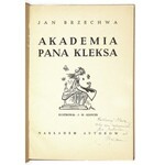 BRZECHWA Jan - Akademia pana Kleksa. Ilustr. J[an] M[arcin] Szancer. Warszawa 1946. Nakł. autorów. 8, s. 116, [1], tabl...