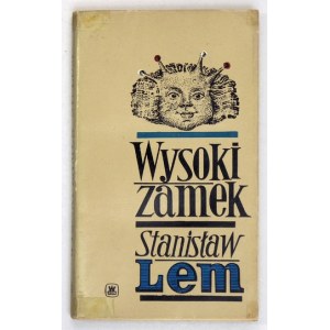 LEM Stanisław - Wysoki Zamek. Warszawa 1966. Wyd. MON. 16d, s. 207, [1]. brosz., obw...