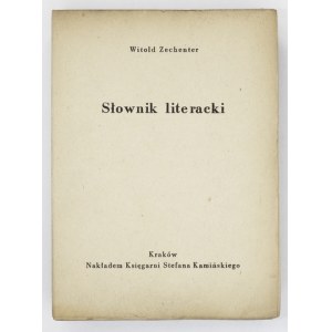 ZECHENTER Witold - Słownik literacki. Kraków [nie przed 1948]. Księg. Stefana Kamińskiego. 16d, k. 371. karty luzem...