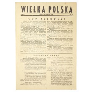WIELKA Polska. [Warszawa. Grupa Wielka Polska Stronnictwa Narodowego]. folio. R. 4, nr 22: 25 VIII 1944. s. [2]...