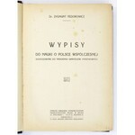 FEDOROWICZ Zygmunt - Wypisy do nauki o Polsce współczesnej dostosowane do programu gimnazjów państwowych. Wilno [1923]...
