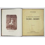 GRUSZECKI Artur - W stuletnią rocznicę Somo-Sierry. Katowice 1910. Towarzystwo Wydawnicze Polak. 4, s. [4], 78, [1]...