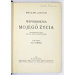 LASOCKI Wacław - Wspomnienia z mojego życia. Przygotowali do druku M. Janik i F. Kopera. T. 1-2. Kraków 1933-1934. Nakł...