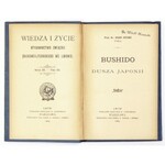 NITOBÉ Inazo - Bushido, duch Japonii. Lwów-Warszawa 1904. Księg. H. Altenberga, Księg. p. f. E. Wende i Sp. 16d,s . [4]...