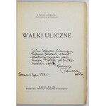 ROWECKI Stefan - Walki uliczne. Warszawa 1928. Wojskowy Instytut Naukowo-Wydawniczy. 4, s. XXII, 286, [1], map 5. brosz...