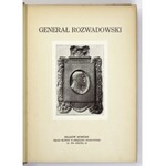 [ROZWADOWSKI Tadeusz Jordan]. Generał Rozwadowski. Kraków 1929. Druk. Głosu Narodu. 8, s. [6], 223, [5], tabl. 29...