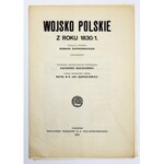 RUPNIEWSKI Roman - Wojsko polskie z roku 1830/1. Według akwarel .....