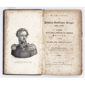 SOMMERLATT C[hristian Vollrath] v[on] - Beschreibung des Polnisch-Russischen Krieges 1830...