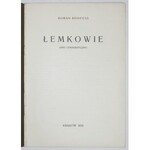 REINFUSS Roman - Łemkowie. Opis etnograficzny. Kraków 1936. Druk. W. L. Anczyca. 8, s. [2], 24. brosz. Odb. z Wierchów...